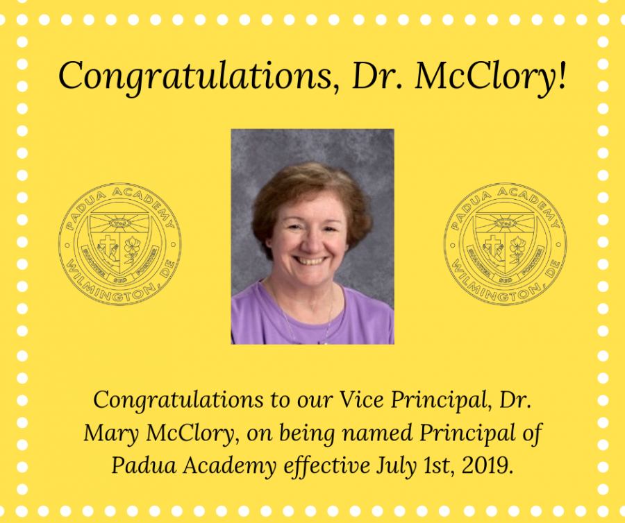 Vice Principal Dr. Mary McClory will become Paduas principal on July 1, 2019. The decision was announced by Father Mark Wrightson on April 29.