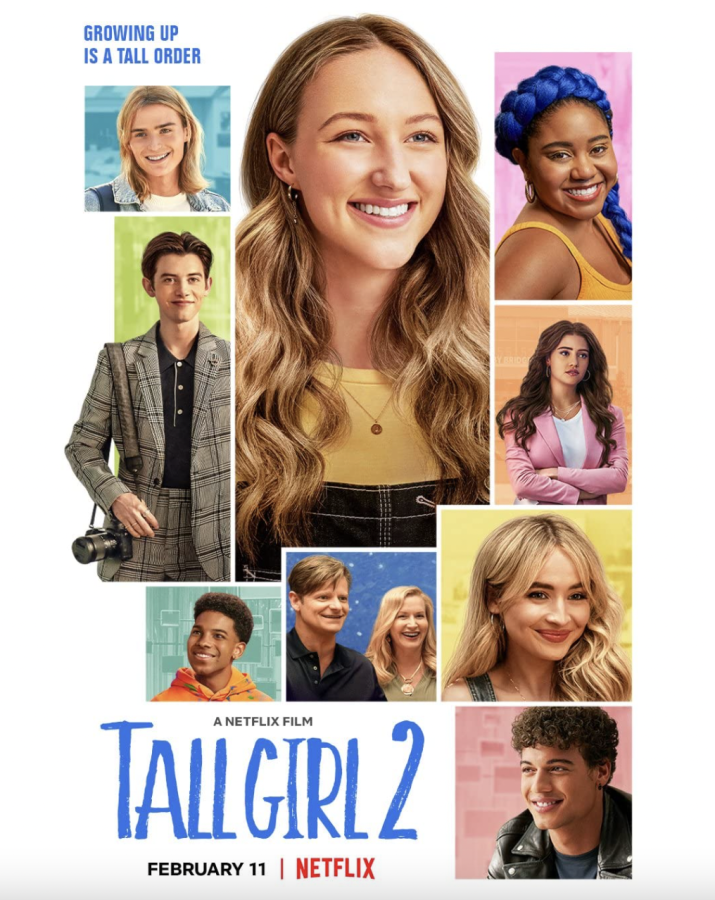 Tall+Girl+2+was+released+to+Netflix+on+February+11.+After+watching+the+first+one+I+would+have+never+thought+they+could+make+a+second+one.